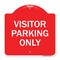 Signmission Parking Reserved Sign Visitor Parking Only, Red & White Aluminum Sign, 18" x 18", RW-1818-23376 A-DES-RW-1818-23376 - alternate 1
